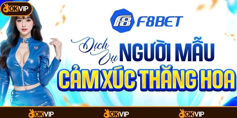 F8bet & OKVIP - Đối Tác Chiến Lượng Bền Vững - OKVIP - cimoje