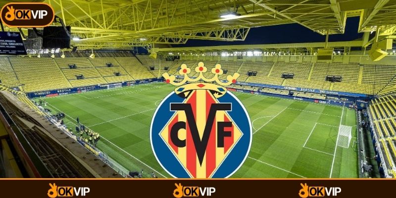 VILLAREAL CF – Dấu Ấn Hợp Tác Cùng Đối Tác OKVIP - OKVIP - cimoje