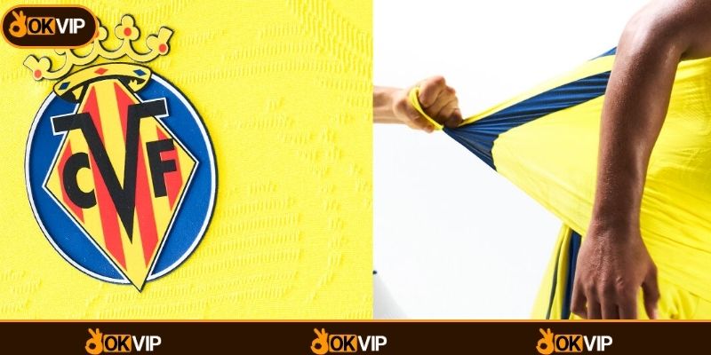 VILLAREAL CF – Dấu Ấn Hợp Tác Cùng Đối Tác OKVIP - OKVIP - cimoje